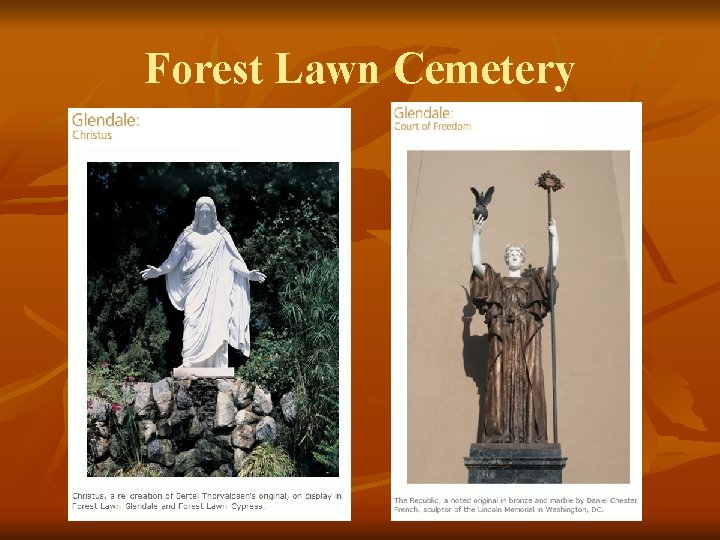 Forest Lawn Cemetery 
