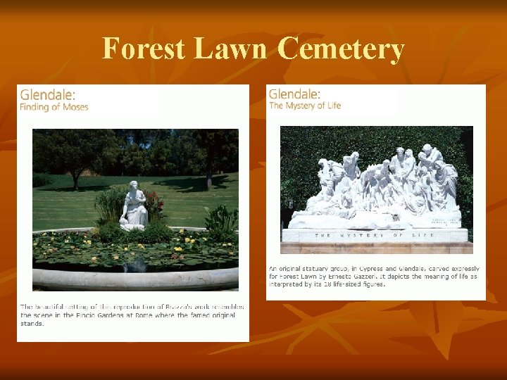 Forest Lawn Cemetery 