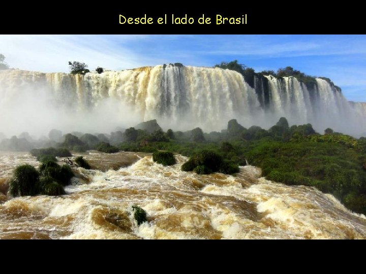 Desde el lado de Brasil www. vitanoblepowerpoints. net 