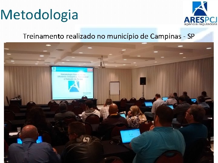 Metodologia Treinamento realizado no município de Campinas - SP 