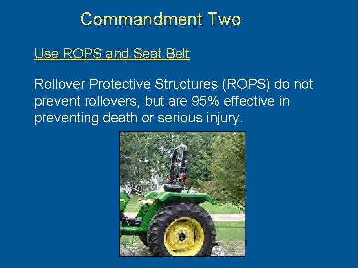 The Ten Commandments of Tractor Safety December 2010
