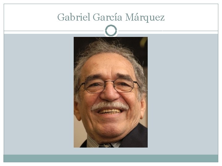 Gabriel García Márquez 