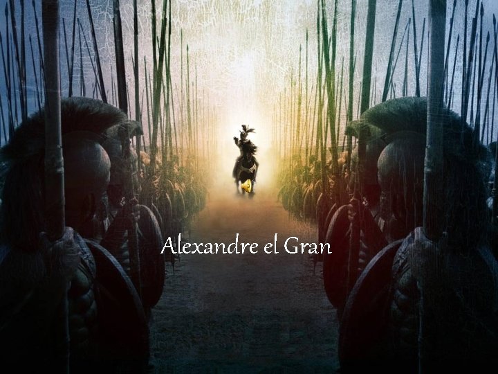 Alexandre el Gran 