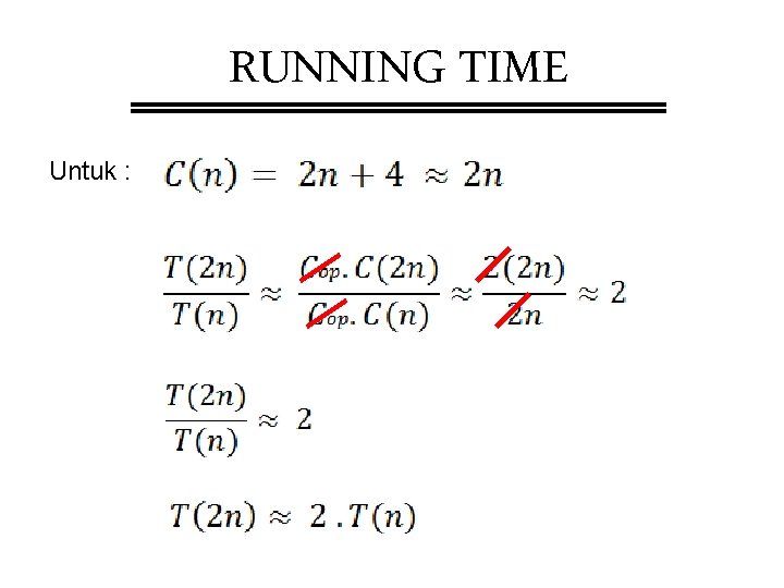 RUNNING TIME Untuk : 