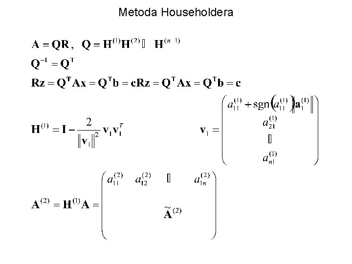 Metoda Householdera 