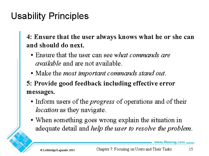 Usability Principles 4: Ensure that the user always knows what he or she can