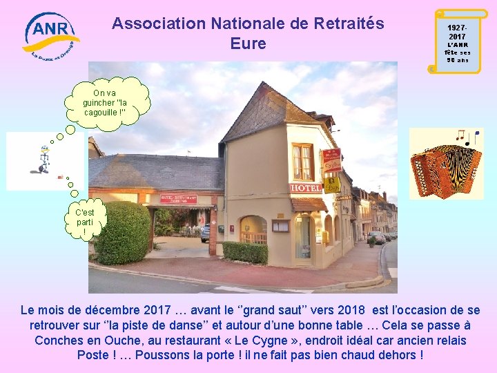 Association Nationale de Retraités Eure 19272017 L’ANR fête ses 90 ans On va guincher