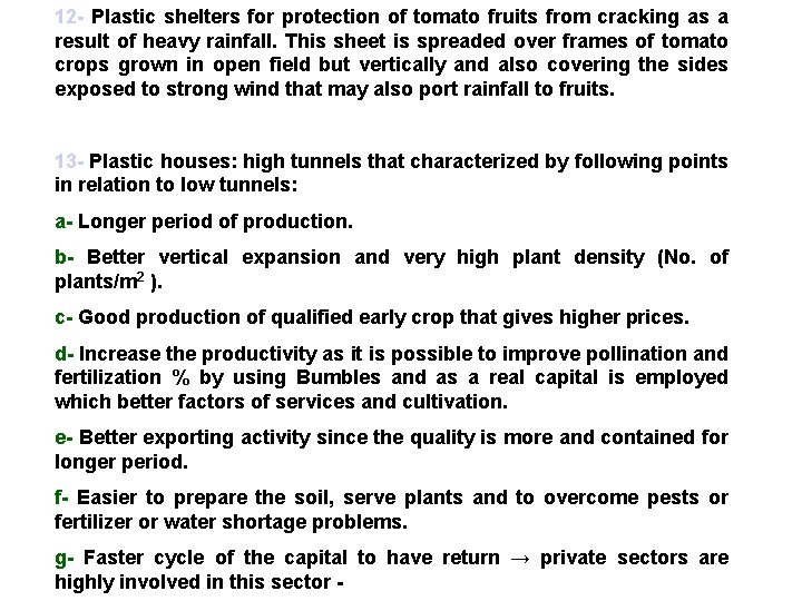 12 - Plastic shelters for protection of tomato fruits from cracking as a result