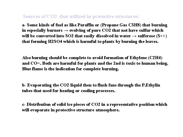 Sources of CO 2 that utilized in protective structures: a- Some kinds of fuel