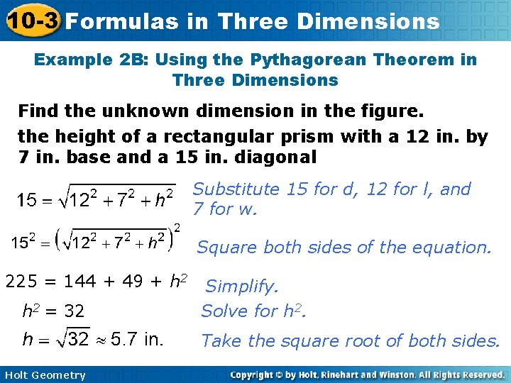 10 -3 Formulas in Three Dimensions Example 2 B: Using the Pythagorean Theorem in