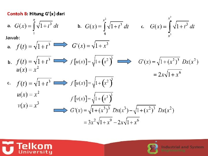 Contoh 8: Hitung G’(x) dari a. Jawab: a. b. c. 