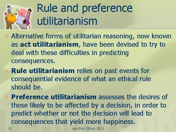 Rule and preference utilitarianism n n n Alternative forms of utilitarian reasoning, now known