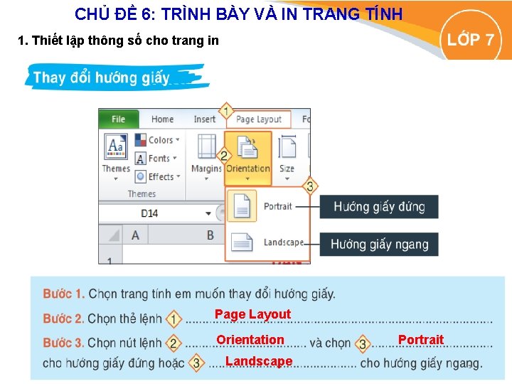 CHỦ ĐỀ 6: TRÌNH BÀY VÀ IN TRANG TÍNH 1. Thiết lập thông số