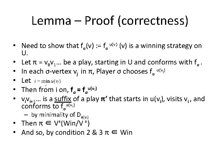 Lemma – Proof (correctness) • Need to show that fσ(v) : = fσ u(v)