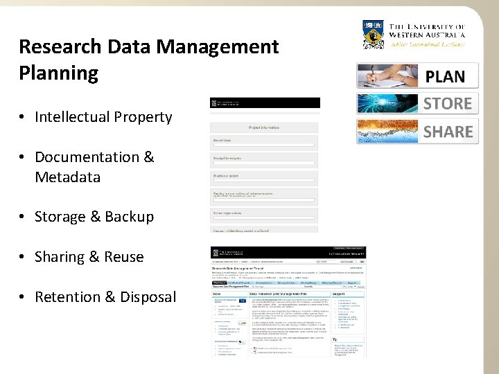 Research Data Management Planning • Intellectual Property • Documentation & Metadata • Storage &