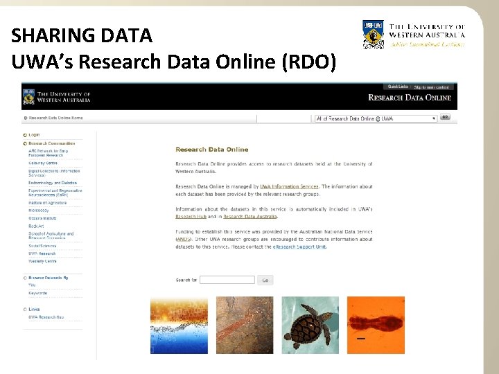 SHARING DATA UWA’s Research Data Online (RDO) 