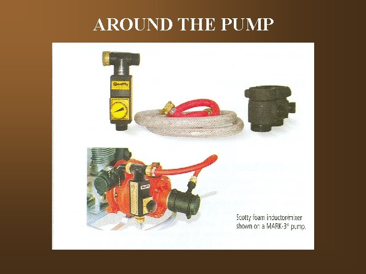 AROUND THE PUMP 