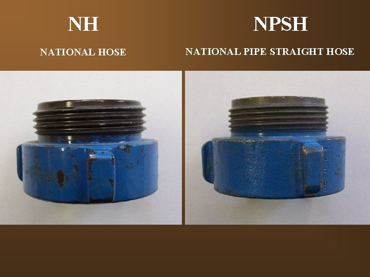 NH NATIONAL HOSE NPSH NATIONAL PIPE STRAIGHT HOSE 