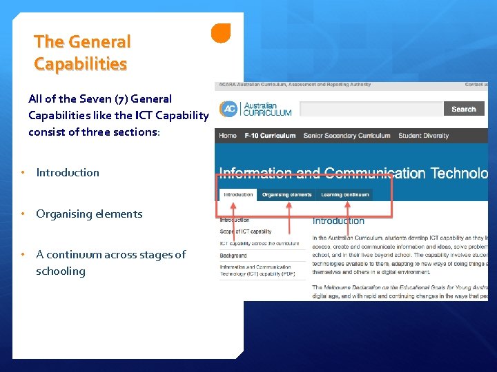 The General Capabilities All of the Seven (7) General Capabilities like the ICT Capability