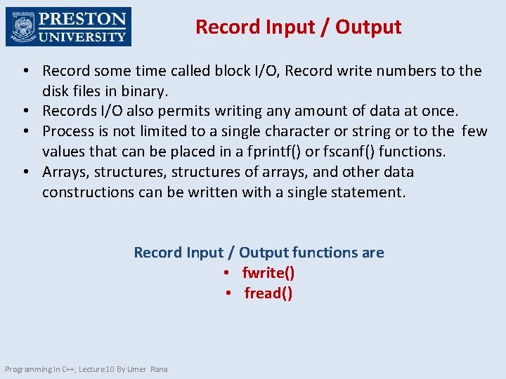 Record Input / Output • Record some time called block I/O, Record write numbers