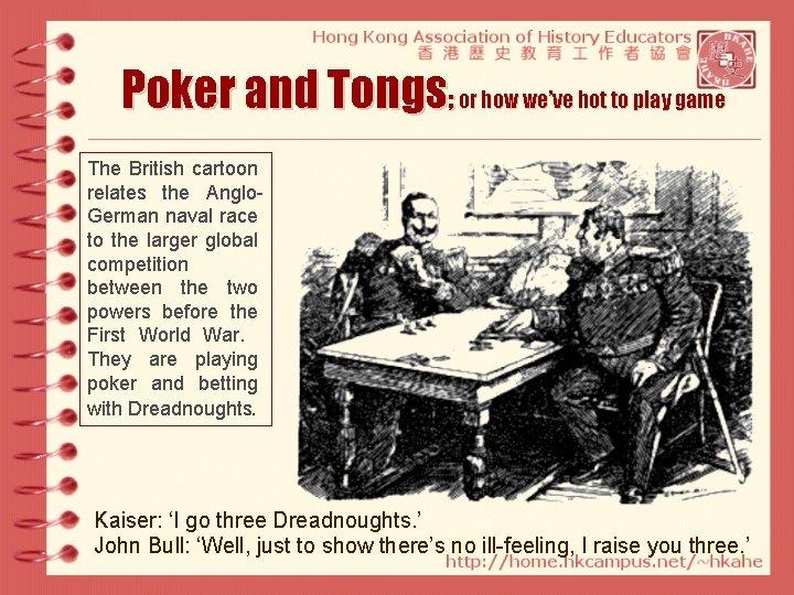 Poker and Tongs; or how we’ve hot to play game The British cartoon relates