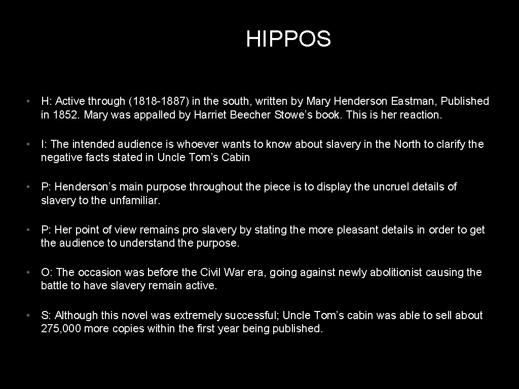 HIPPOS • H: Active through (1818 -1887) in the south, written by Mary Henderson