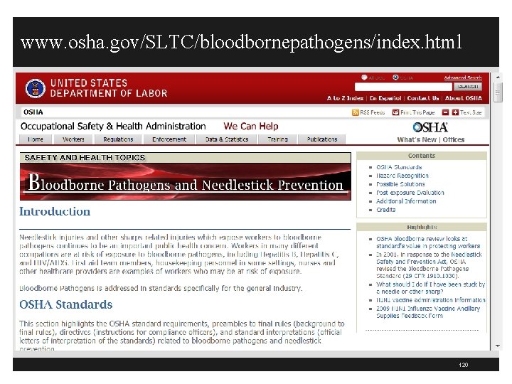 www. osha. gov/SLTC/bloodbornepathogens/index. html 120 