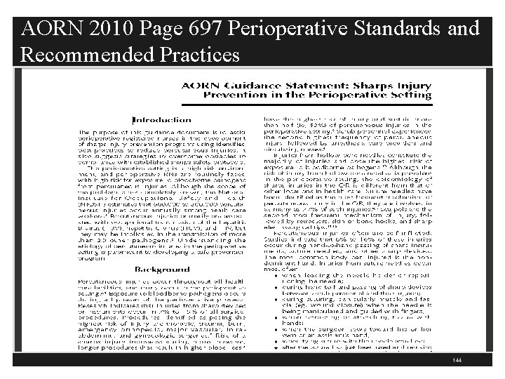 AORN 2010 Page 697 Perioperative Standards and Recommended Practices 144 