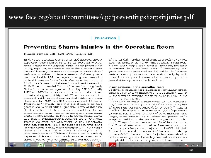 www. facs. org/about/committees/cpc/preventingsharpsinjuries. pdf 165 