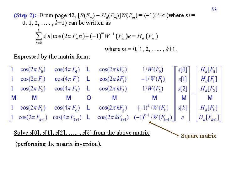 (Step 2): From page 42, [R(Fm) Hd(Fm)]W(Fm) = ( 1)m+1 e (where m =