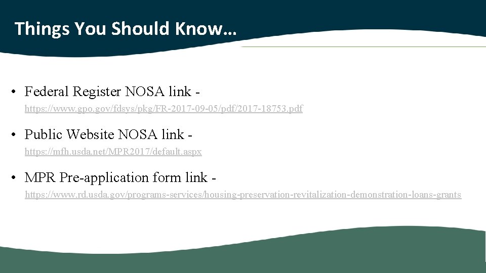 Things You Should Know… • Federal Register NOSA link https: //www. gpo. gov/fdsys/pkg/FR-2017 -09