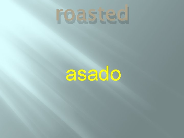 roasted asado 