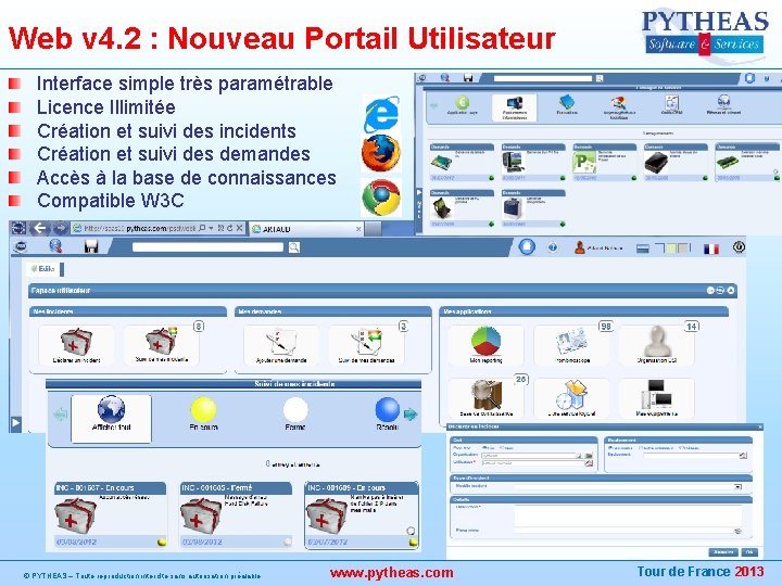 Web v 4. 2 : Nouveau Portail Utilisateur Interface simple très paramétrable Licence Illimitée