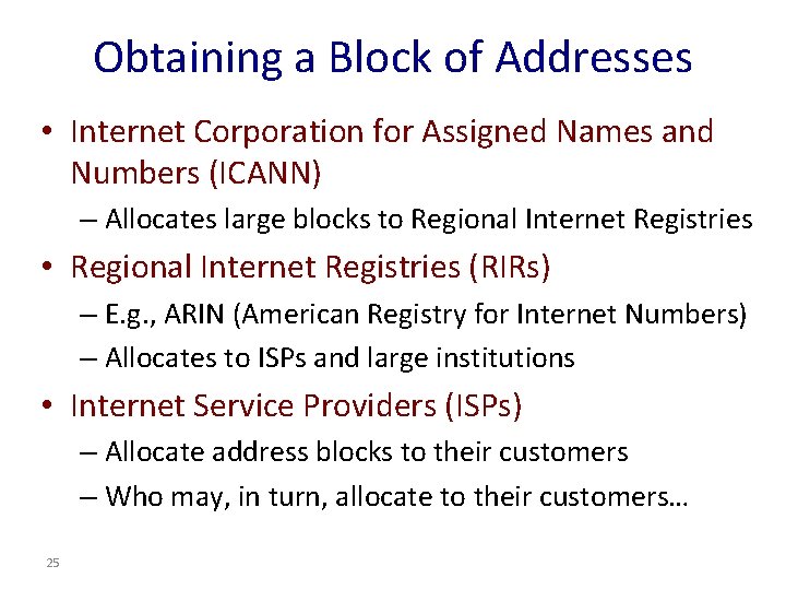Obtaining a Block of Addresses • Internet Corporation for Assigned Names and Numbers (ICANN)