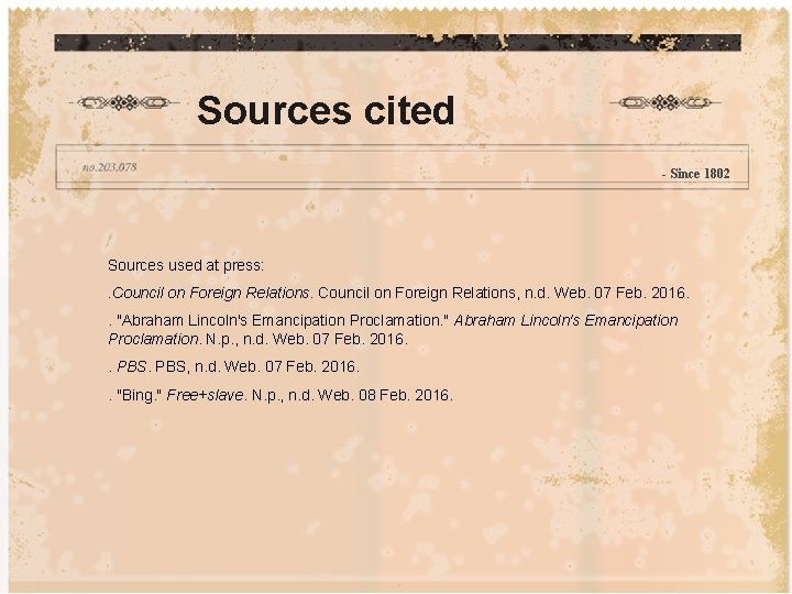 Sources cited - Since 1802 Sources used at press: . Council on Foreign Relations,