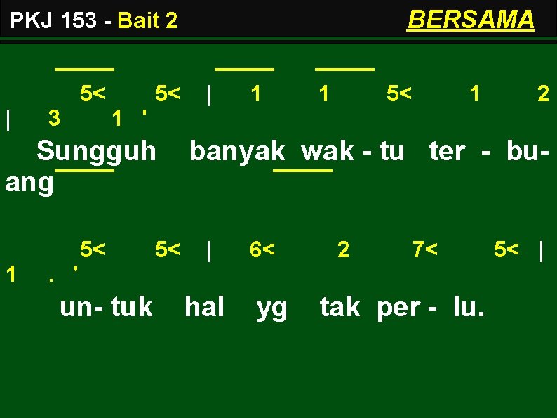 BERSAMA PKJ 153 - Bait 2 5< | 3 5< 1 1 5< 1