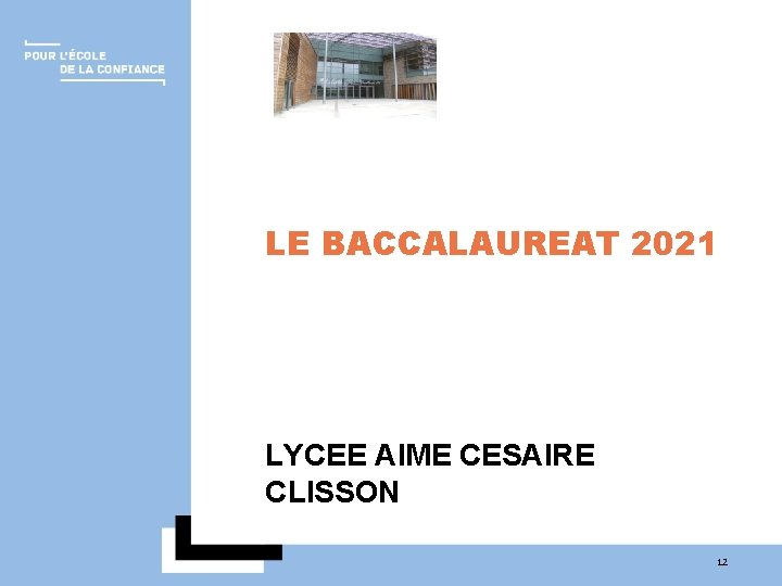 LE BACCALAUREAT 2021 LYCEE AIME CESAIRE CLISSON 12 