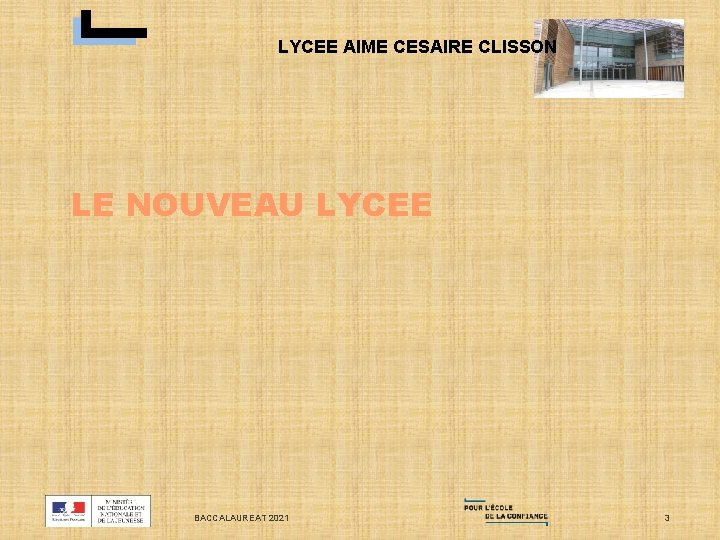 LYCEE AIME CESAIRE CLISSON LE NOUVEAU LYCEE BACCALAUREAT 2021 3 