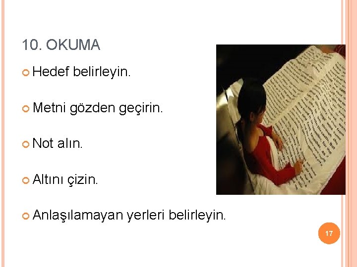 10. OKUMA Not gözden geçirin. alın. Altını Psk. Dan. Erkan Evegü Metni belirleyin. 17.