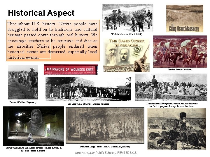 Historical Aspect Throughout U. S. history, Native people have struggled to hold on to