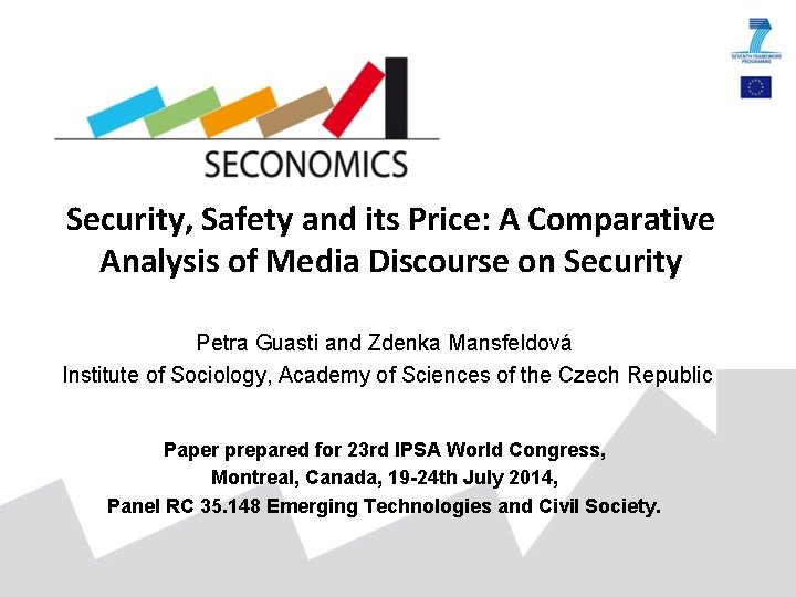 Security Safety and its Price A Comparative Analysis