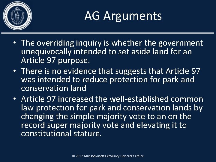 AG Arguments • The overriding inquiry is whether the government unequivocally intended to set
