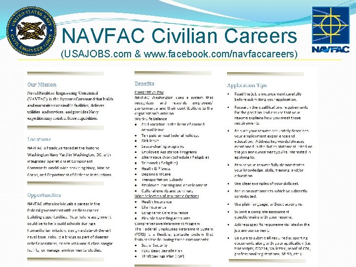 NAVFAC Civilian Careers (USAJOBS. com & www. facebook. com/navfaccareers) NAVFAC Civilian Careers (USAJOBS. com & www. facebook. com/navfaccareers)