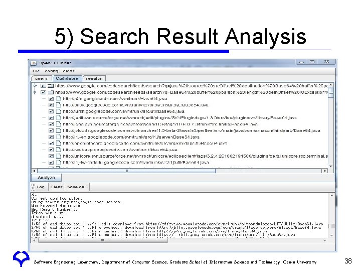 5) Search Result Analysis Software Engineering Laboratory, Department of Computer Science, Graduate School of 5) Search Result Analysis Software Engineering Laboratory, Department of Computer Science, Graduate School of