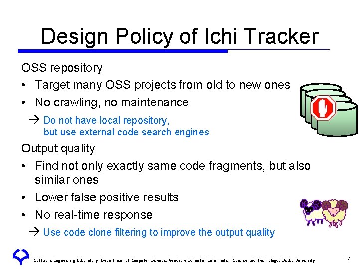 Design Policy of Ichi Tracker OSS repository • Target many OSS projects from old Design Policy of Ichi Tracker OSS repository • Target many OSS projects from old