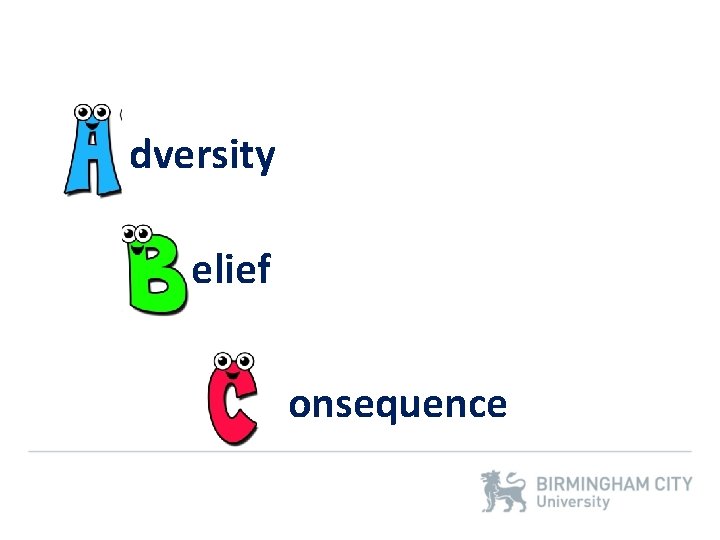 dversity elief onsequence 