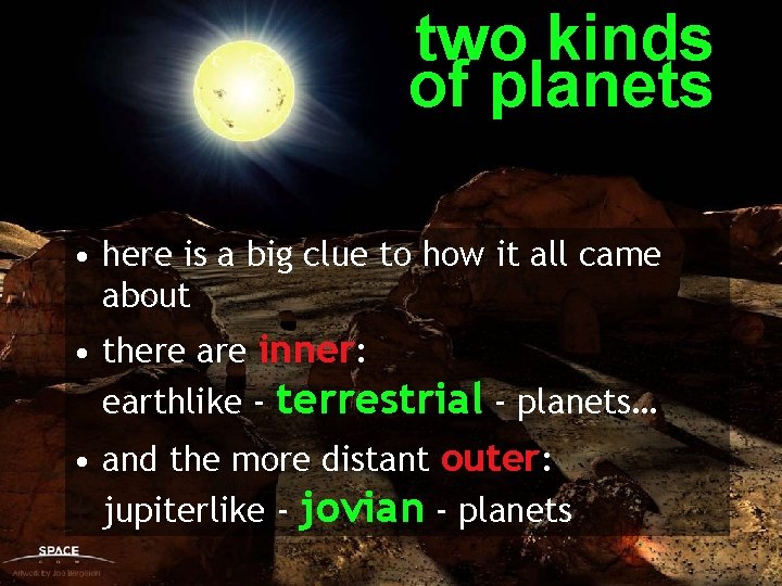 two kinds of planets • here is a big clue to how it all