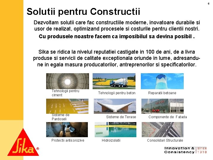 8 Solutii pentru Constructii Dezvoltam solutii care fac constructiile moderne, inovatoare durabile si usor