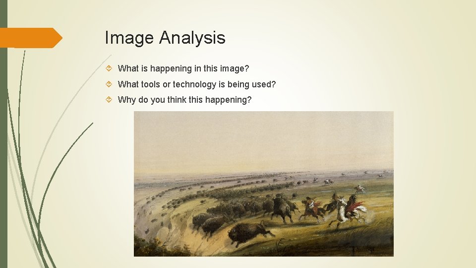 Image Analysis What is happening in this image? What tools or technology is being