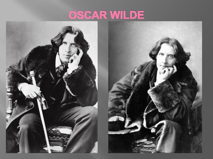 OSCAR WILDE 